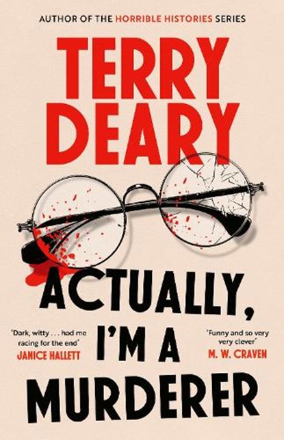 Actually, I'm A Murderer, Terry Deary - Paperback - 9781408721674