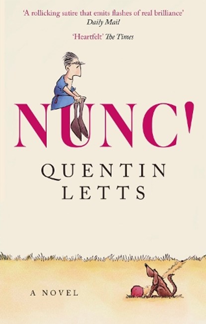 NUNC!, Quentin Letts - Paperback - 9781408722855