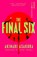 The Final Six, Akinari Asakura - Gebonden - 9781408725078