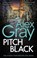 Pitch Black, Alex Gray - Paperback - 9781408726105
