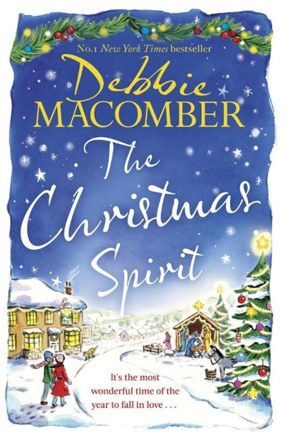 The Christmas Spirit, Debbie Macomber - Paperback - 9781408726556