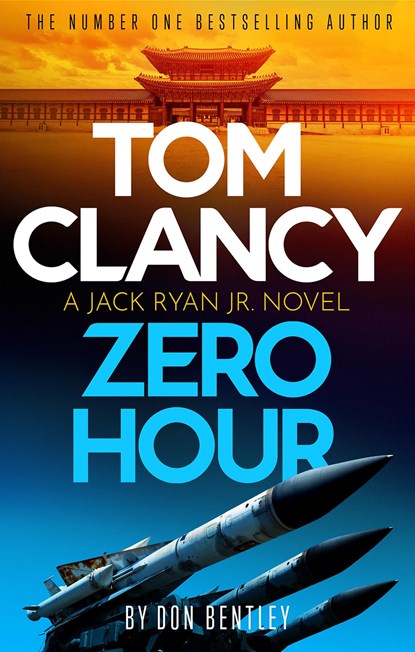 Tom Clancy Zero Hour, BENTLEY,  Don - Paperback - 9781408727713