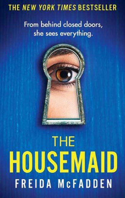 The Housemaid, Freida McFadden - Paperback - 9781408728512
