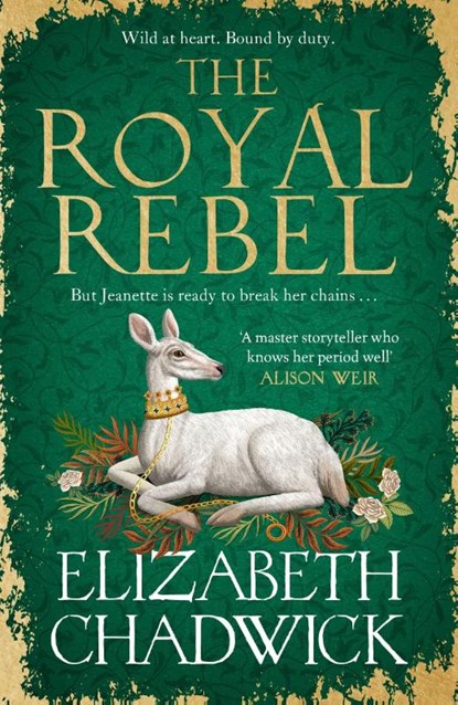 The Royal Rebel, Elizabeth Chadwick - Paperback - 9781408729823