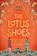 The Lotus Shoes, Jane Yang - Gebonden - 9781408730300