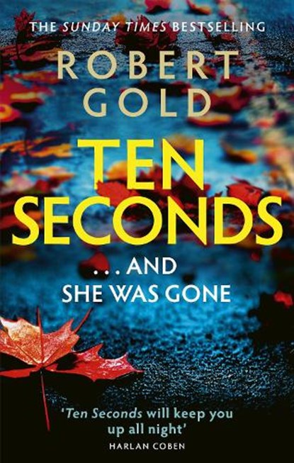 Ten Seconds, Robert Gold - Paperback - 9781408730591