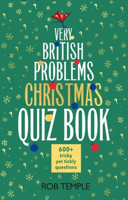 The Very British Problems Christmas Quiz Book, Rob Temple - Gebonden - 9781408730669