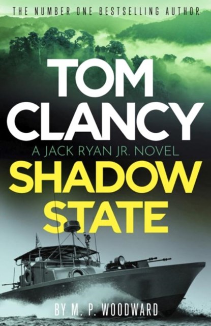 Tom Clancy Shadow State, M.P. Woodward - Paperback - 9781408732731