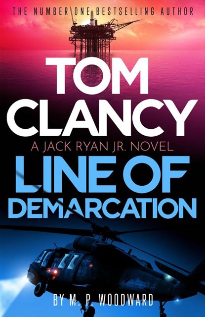 Tom Clancy Line of Demarcation, M.P. Woodward - Paperback - 9781408732755