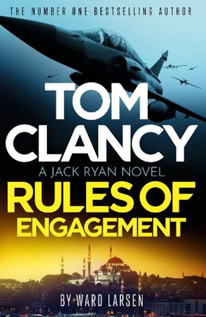 Tom Clancy Rules of Engagement, Ward Larsen - Gebonden - 9781408732939