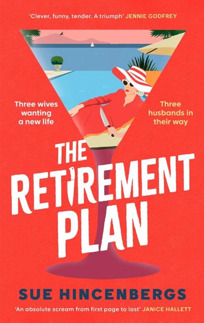 The Retirement Plan, Sue Hincenbergs - Gebonden - 9781408733431