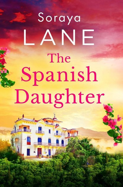 The Spanish Daughter, Soraya Lane - Paperback - 9781408734476