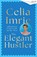 The Elegant Hustler, Celia Imrie - Paperback - 9781408738146
