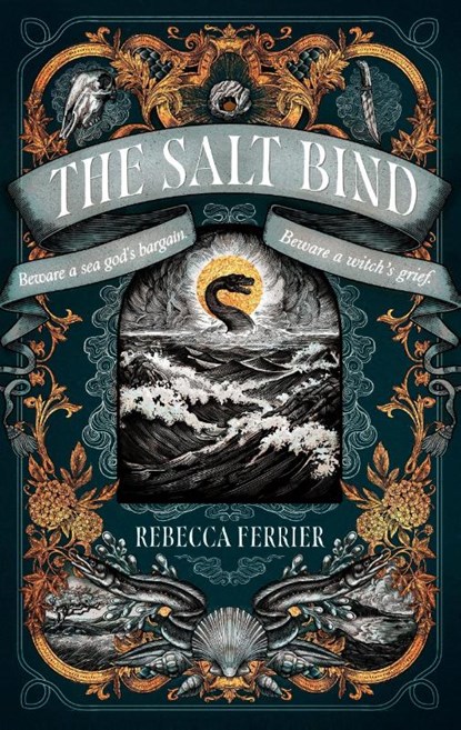 The Salt Bind, Rebecca Ferrier - Gebonden - 9781408748688