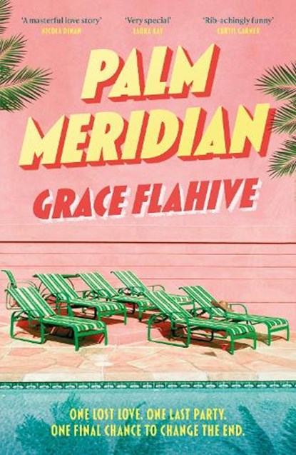 Palm Meridian, Grace Flahive - Paperback - 9781408748893