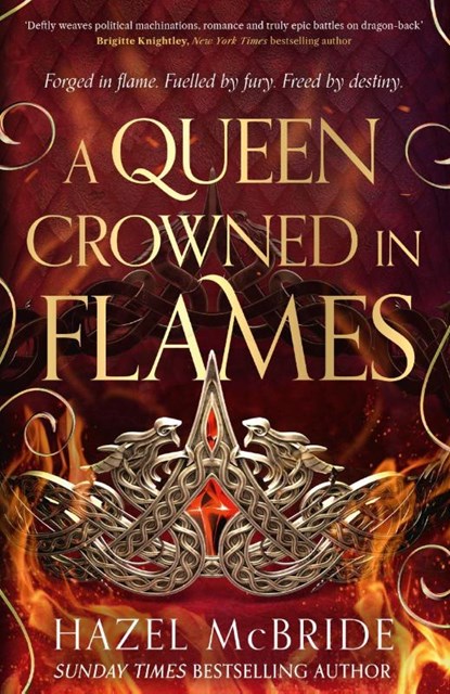 A Queen Crowned in Flames, Hazel McBride - Gebonden - 9781408749128
