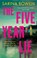The Five Year Lie, Sarina Bowen - Paperback - 9781408749173
