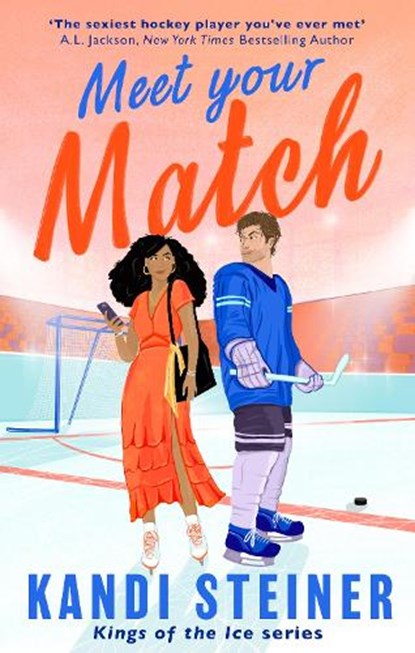 Meet Your Match, Kandi Steiner - Paperback - 9781408749616