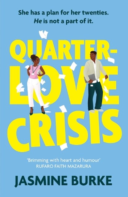 Quarter-Love Crisis, Jasmine Burke - Paperback - 9781408749692