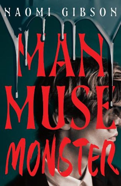 Man, Muse, Monster, Naomi Gibson - Gebonden - 9781408750629