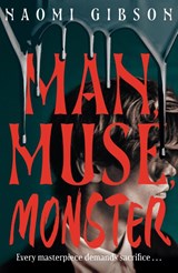 Man, Muse, Monster - Naomi Gibson - 9781408750636