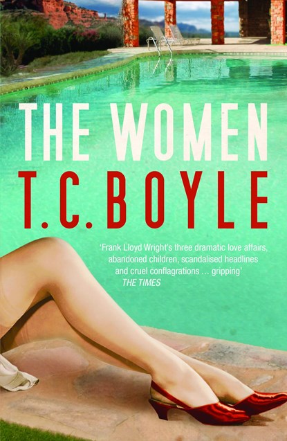 The Women, T. C Boyle - Paperback - 9781408800980