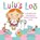 Lulu's Loo, Camilla Reid - Gebonden - 9781408802656