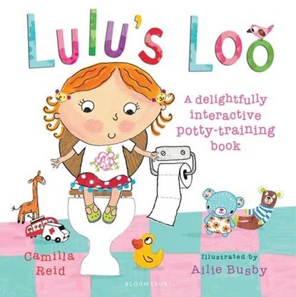 Lulu's Loo, Camilla Reid - Gebonden - 9781408802656