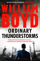 Ordinary thunderstorms | William Boyd | 