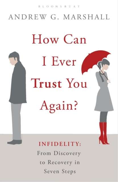 How Can I Ever Trust You Again?, Andrew G Marshall - Paperback - 9781408809464