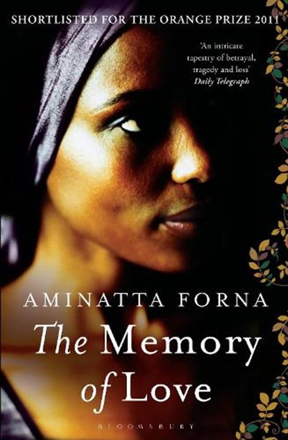 The Memory of Love, Aminatta Forna - Paperback - 9781408809655