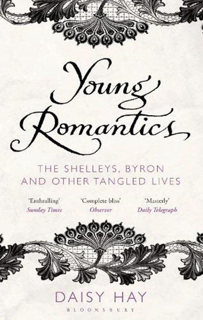 Young Romantics, Daisy Hay - Paperback - 9781408809723