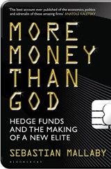 More Money Than God - Sebastian Mallaby - 9781408809754