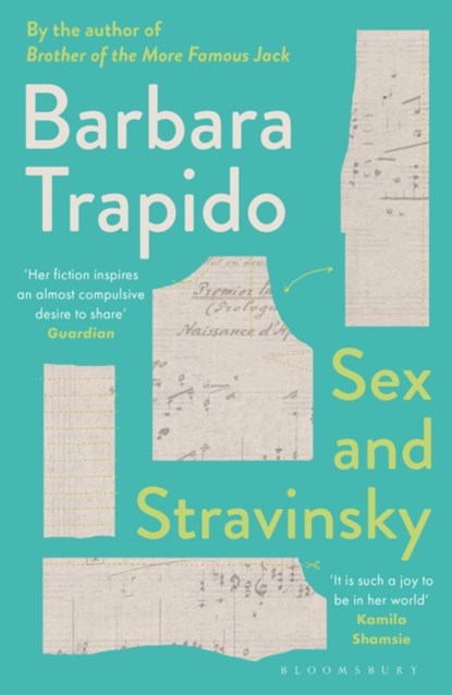 Sex and Stravinsky, Barbara Trapido - Paperback - 9781408809815