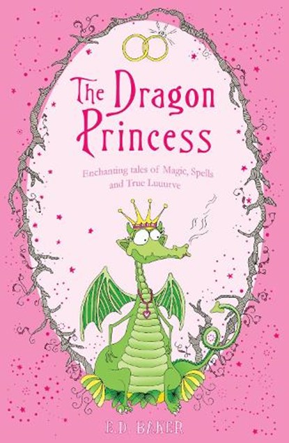 The Dragon Princess, E.D. Baker - Paperback - 9781408814741