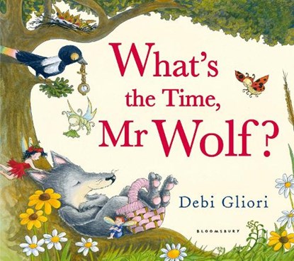 What's the Time, Mr Wolf?, Debi Gliori - Paperback Pocket - 9781408819418
