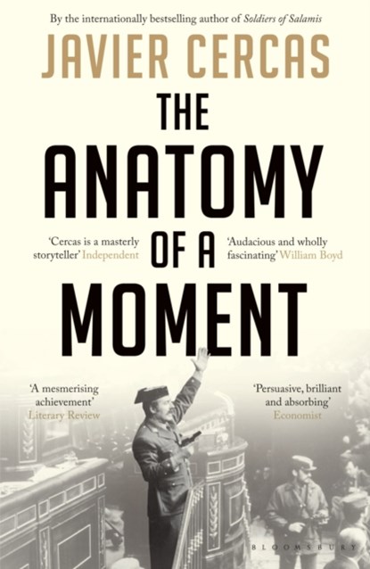 The Anatomy of a Moment, Javier Cercas - Paperback - 9781408822104