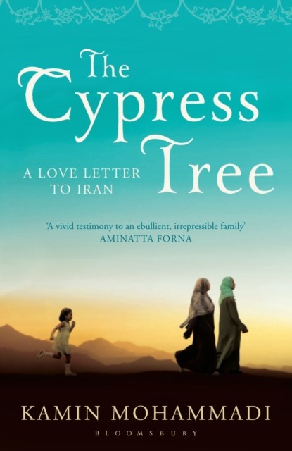 The Cypress Tree, Kamin Mohammadi - Paperback - 9781408822333