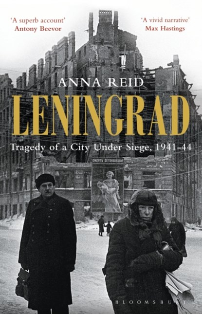 Leningrad, Anna Reid - Paperback - 9781408822418