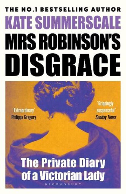Mrs Robinson's Disgrace, Kate Summerscale - Paperback - 9781408831243