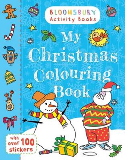 My Christmas Colouring Book, Supriya Sahai - Paperback - 9781408834800