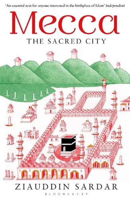 Mecca, Ziauddin Sardar - Paperback - 9781408835609