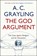 The God Argument, Professor A. C. Grayling - Paperback - 9781408837436