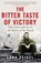 The Bitter Taste of Victory, Lara Feigel - Paperback - 9781408845134