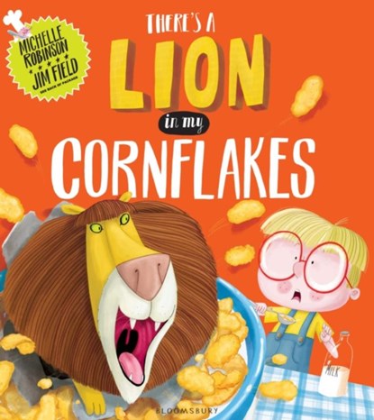 There's a Lion in My Cornflakes, Michelle Robinson - Paperback - 9781408845608