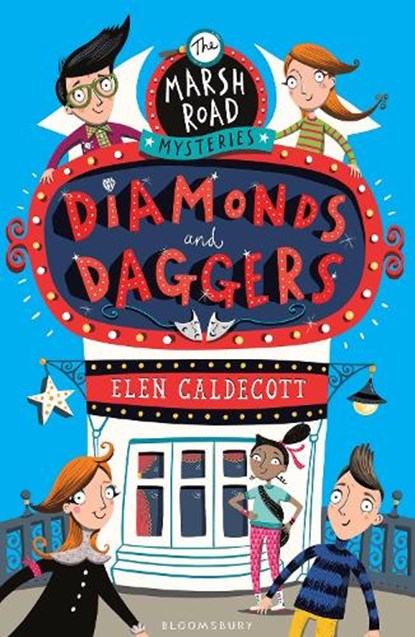 Marsh Road Mysteries: Diamonds and Daggers, Elen Caldecott - Paperback - 9781408847527