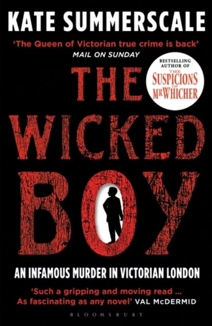 The Wicked Boy, Kate Summerscale - Paperback - 9781408851166