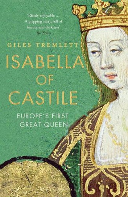 Isabella of Castile, Giles Tremlett - Paperback - 9781408854068