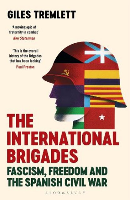 The International Brigades, Giles Tremlett - Paperback - 9781408854075