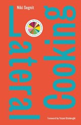 Lateral Cooking - Niki Segnit - 9781408856895